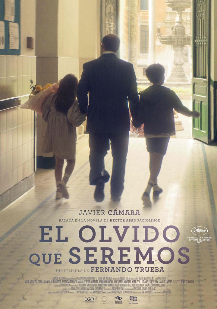 El olvido que seremos