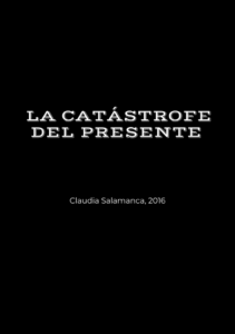 La catástrofe del presente